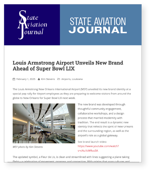 PAID MEDIA Clipping- State Aviation Journal writes "Louis Armstrong Airport Unveils New Brand Ahead of Super Bowl LIX"
